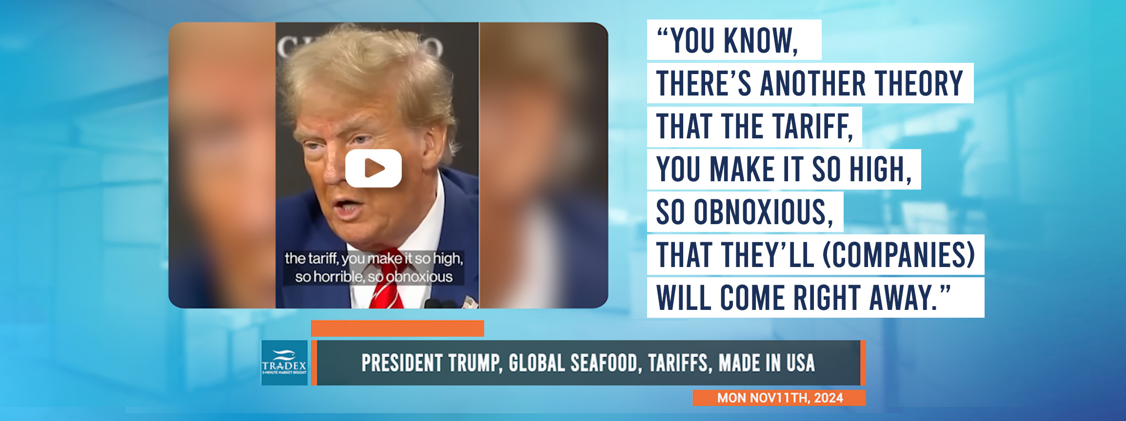 President Trump, Global Seafood, Tariffs, Made In USA